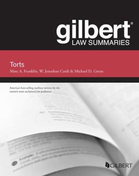 Paperback Gilbert Law Summary on Torts (Gilbert Law Summaries) Book