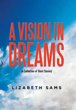 Hardcover A Vision in Dreams: A.J Dobbs Book