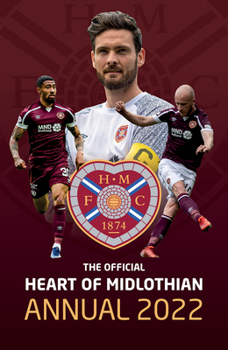 Hardcover The Official Heart of Midlothian Annual 2022 Book