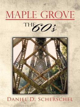 Paperback Maple Grove The 60's Book