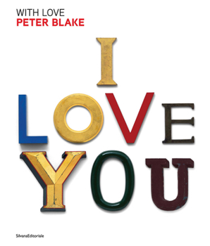 Hardcover Peter Blake: With Love Book