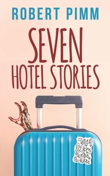 Paperback Seven Hotel Stories Book