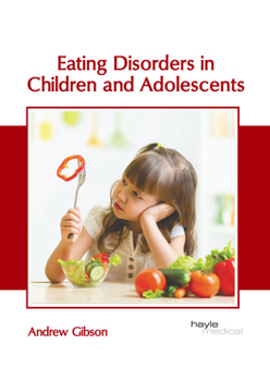 Hardcover Eating Disorders in Children and Adolescents Book