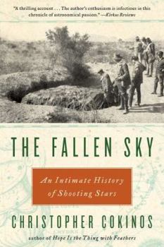 Hardcover The Fallen Sky: An Intimate History of Shooting Stars Book