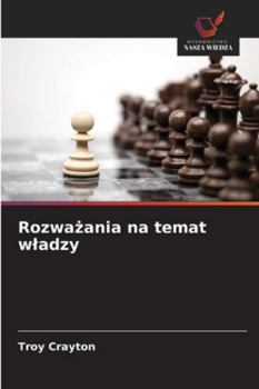 Paperback Rozważania na temat wladzy [Polish] Book