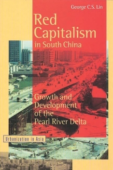 Paperback Red Capitalism in South China: Growth and Development of the Pearl River Delta Book