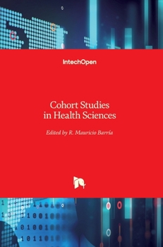Hardcover Cohort Studies in Health Sciences Book