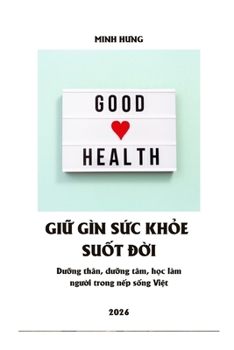 Paperback MAINTAINING GOOD HEALTH FOR LIFE Book
