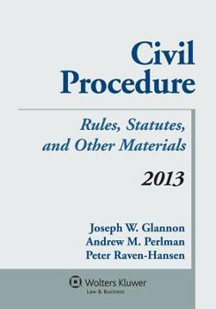 Paperback Civil Procedure: Rules, Statutes, and Other Materials, 2013 Book