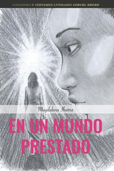 Paperback En un mundo prestado [Spanish] Book