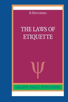 Paperback The Laws of Etiquette Book