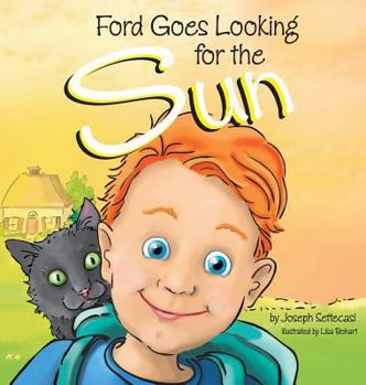 Hardcover Ford Goes Looking for the Sun Book