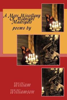 Paperback A Mere Miscellany of Midnight Madrigals Book