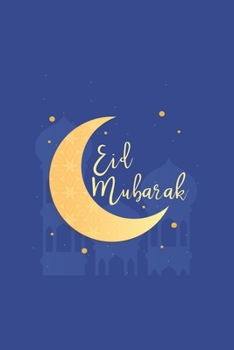 Paperback Eid Mubarak: Muslim I Islamic I Arabic I Mubarak Book