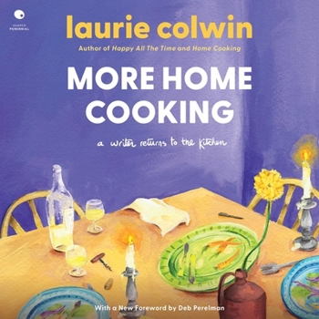 Audio CD More Home Cooking: A Writer Returns to the Kitchen Book
