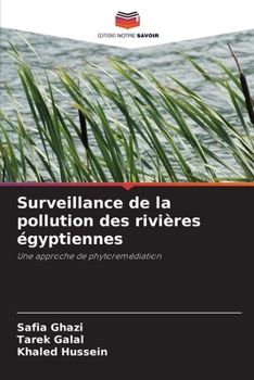 Paperback Surveillance de la pollution des rivières égyptiennes [French] Book