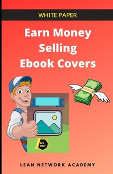 Paperback Earn Money Selling Ebook Covers Book