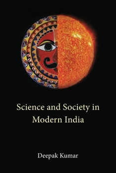 Paperback Science and Society in Modern India Book