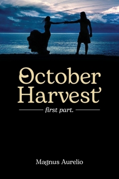 Paperback October Harvest: first part. Book