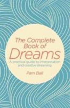 Paperback The Complete Book of Dreams Book