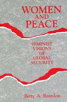 Paperback Women and Peace: Feminist Visions of Global Security Book