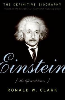 Einstein: The Life and Times