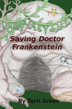 Paperback Creatureville: Saving Doctor Frankenstein Book