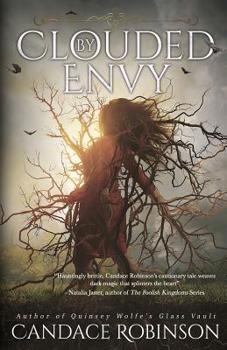 Clouded by Envy - Book #1 of the Cruel Curses