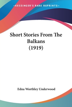 Paperback Short Stories From The Balkans (1919) Book