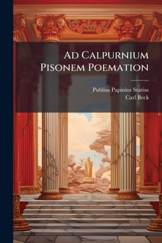 Paperback Ad Calpurnium Pisonem Poemation Book