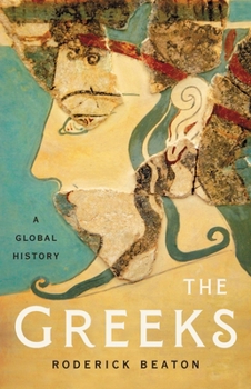 Hardcover The Greeks: A Global History Book