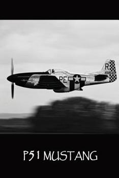 Paperback Composition Book: P51 Mustang: 140 Page 6x9 Composition Notebook Diary Book