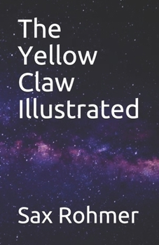 Paperback The Yellow Claw Illustrated Book