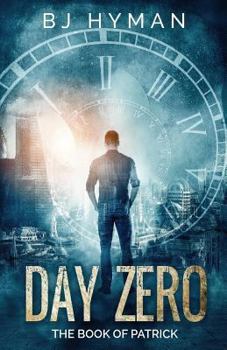 Paperback Day Zero: The Book of Patrick Book