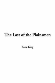 Hardcover The Last of the Plainsmen Book
