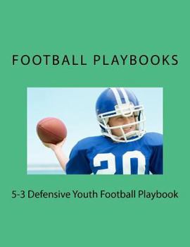 Paperback 5-3 Defensive Youth Football Playbook Book