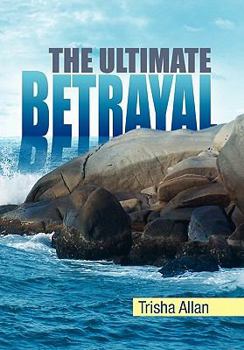 Paperback The Ultimate Betrayal Book