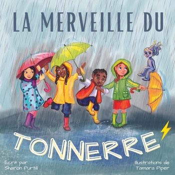 Paperback La Merveille du Tonnerre: Les Conseils d'un Orage [French] Book