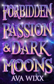 Paperback Forbidden Passion & Dark Moons Book