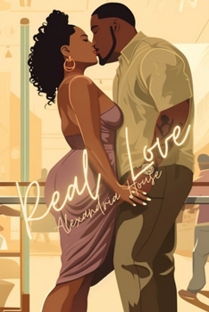 Real Love - Book #3 of the Love After 