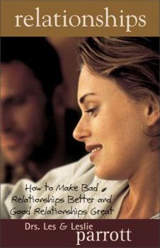 Paperback Relationships: How to Make Bad Relationships Better and Good Relationships Great Book