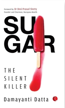 Paperback SUGAR The Silent Killer Book