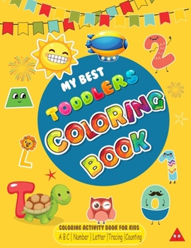 Number Counting Coloring Activity Book for Kids: Fun with Numbers, Letters, Alphabet Tracing, Shapes, Colors, Animals | Big Activity Workbook for ... (Early Childhood Education Learning Together)