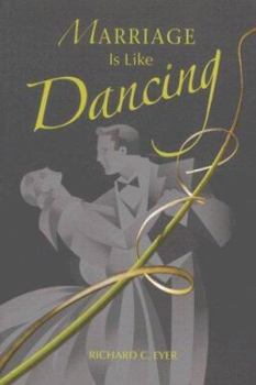 Paperback Marriage Is Like Dancing Book