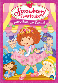 Strawberry Shortcake: Berry Blossom Festival