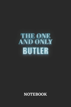 Paperback The One And Only Butler Notebook: 6x9 inches - 110 graph paper, quad ruled, squared, grid paper pages - Greatest Passionate working Job Journal - Gift Book