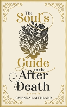 Paperback The Soul's Guide to the After Death Book