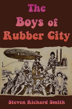 Paperback The Boys of Rubber City Book