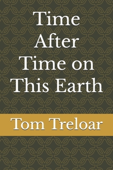 Paperback Time After Time on This Earth Book