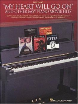 Paperback My Heart Will Go On and Other Easy Piano Movie Hits Book